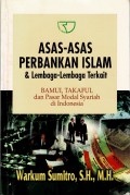 Asas-Asas Perbankan Islam dan Lembaga-Lembaga Terkait: Bamui & Takaful di Indonesia