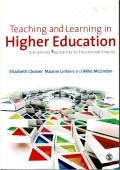Teaching and Learning in Higher Education : Disciplinary Approaches to Educational Enquiry