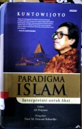 Paradigma islam : Interpretasi Untuk Aksi