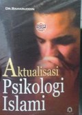 Aktualisasi Psikologi Islami