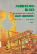 Akuntansi Biaya Perencanaan dan Pengendalian (Cost Accounting) Jilid 1 Edisi ke-7