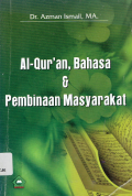 Al-Qur'an, Bahasa & Pembinaan Masyarakat