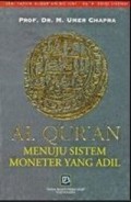 Al-Qur'an Menuju Sistenm Moneter yang Adil