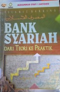 Bank Syariah dari Teori ke Praktik