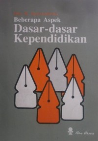 Beberapa Aspek Dasar-Dasar Kependidikan