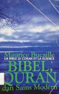 Bibel, Quran dan Sains Modern