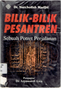 Bilik-Bilik Pesantren: Sebuah Potret Perjalanan