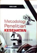 Buku Ajar Metodologi Penelitian Kesehatan