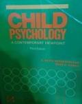 Child Psychology: A Contemporary Viewpoint