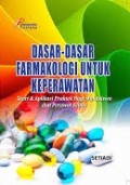 Dasar Dasar Farmakologi Untuk Keperawatan