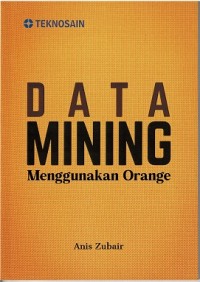 Data Mining Menggunakan Orange