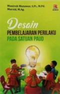 Desain Pembelajaran Perilaku pada Satuan PAUD