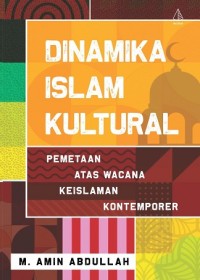 Dinamika Islam Kultural