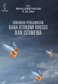 Dinamika Pengawasan Dana Otonomi Khusus dan Istimewa