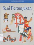 Ensiklopedia Indonesian Heritage: Seni Pertunjukan