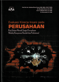 Evaluasi Kinerja Insani Pada : Kiat sukses Meraih Target Perusahaan Melalui Karyawan  Handal dan Profesioal