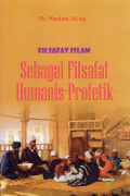 Filsafat Islam: Sebagai Filsafat Humanis-Profetik