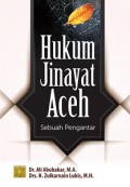 Hukum jinayat Aceh: Sebuah Pengantar