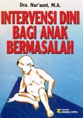 Intervensi Dini Bagi Anak Bermasalah