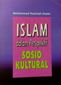 Islam dalam Perspektif Sosio Kultural