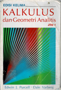 Kalkulus dan Geometri Analitis Jilid 1 (Edisi ke 5)