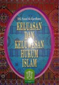 Keluasan dan Keluwesan Hukum Islam