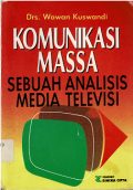 Komunikasi Massa: Sebuah Analisis Media Televisi