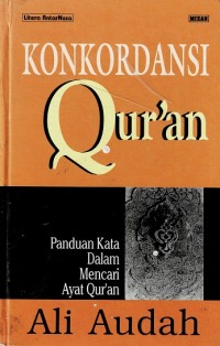 Konkordansi Qur'an: Panduan Kata dalam Mencari Ayat Qur'an