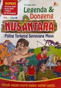 Legenda dan Dongeng Nusantara: Paling Terkenal Sepanjang Masa