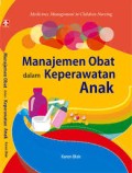 Manajemen Obat Dalam Keperawatan Anak