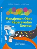 Manajemen Obat Dalam Keperawatan Dewasa