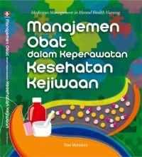 Manajemen Obat Dalam Keperawatan Kesehatan Kejiwaan