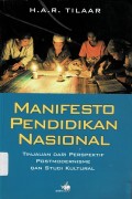 Manifesto Pendidikan Nasional : Tinjauan dari Perspektif Postmoderisme dan Studi Kultural