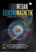 Medan Elektromagnetik : teori dan aplikasinya