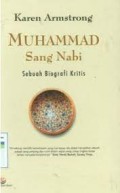 Muhammad Sang Nabi: Sebuah Biografi Kristis
