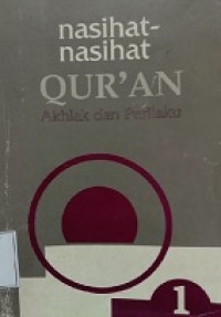 Nasihat-Nasihat Qur'an: Akhlak dan Perilaku