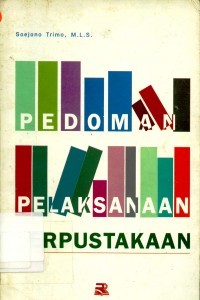 Pedoman Pelaksanaan Perpustakaan