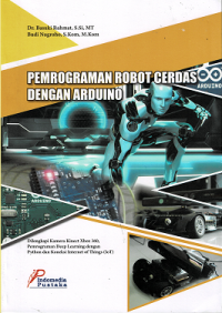 Pemograman Robot Cerdas dengan Arduino