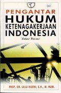 Pengantar Hukum Ketenagakerjaan Indonesia