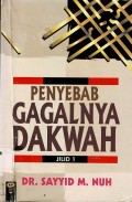 Penyebab Gagalnya Dakwah Jilid 1