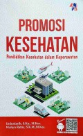 Promosi Kesehatan : Pendidikan Kesehatan dalam Keperawatan