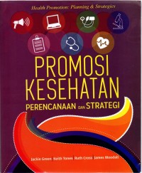 Promosi Kesehatan Perencanaan dan Strategi