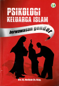 Psikologi Keluarga Islam: Berwawasan Gender