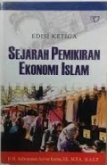 Sejarah Pemikiran Ekonomi Islam Edisi Ketiga