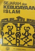 Sejarah dan Kebudayaan Islam Jilid 1