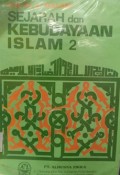 Sejarah dan Kebudayaan Islam Jilid 2