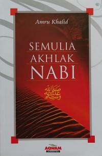 Semulia Akhlak Nabi