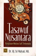 Tasawuf Nusantara: Rangkaian Mutiara Sufi Terkemuka
