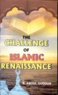 The Challenge of Islamic Renaissance