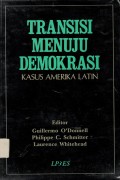 Transisi menuju Demokrasi: Kasus Amerika Latin